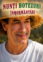 Nunţi, botezuri, înmormântări