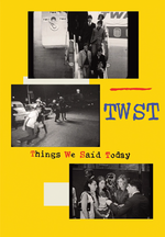 TWST: Things We Said Today
