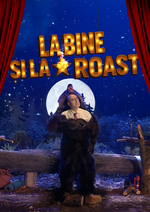 La Bine și la Roast
