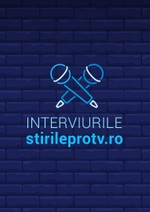 Interviurile stirileprotv.ro