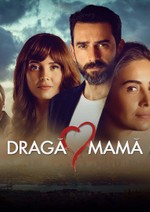 Dragă mamă