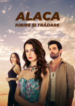 Alaca - Iubire și trădare