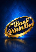 Pe banii părinților