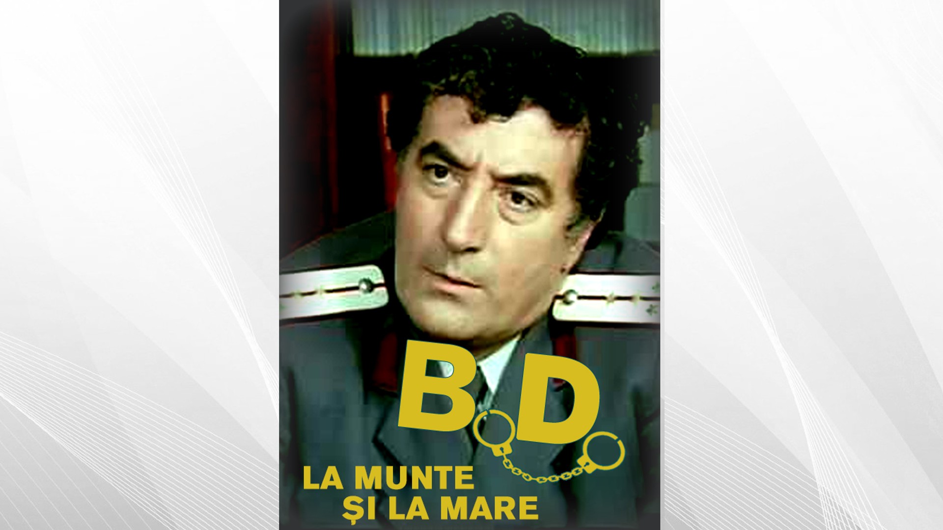 B.D. LA MUNTE SI LA MARE