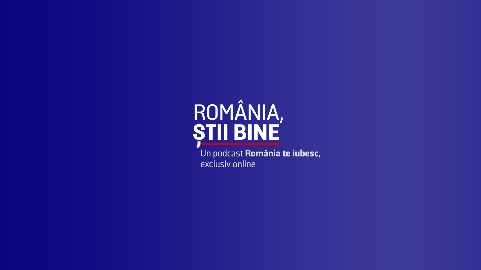 România, știi bine