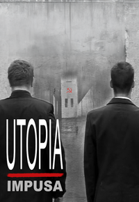 Utopia Impusă