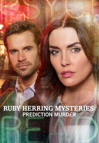 Cazurile lui Ruby Herring: Predicție, crimă