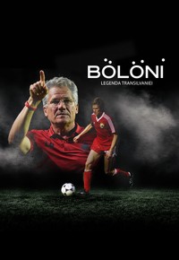 Bölöni - Legenda care ne leagă