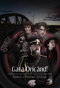 Gata Oricând! - Eroii de la Podul Jiului