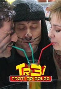 Trei frați de belea