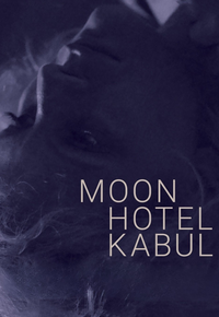 Moon Hotel Kabul