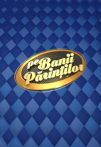 Pe banii părinților