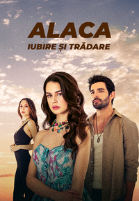 Alaca - Iubire și trădare