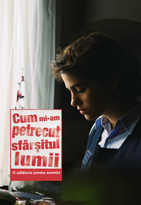 Cum mi-am petrecut sfârșitul lumii