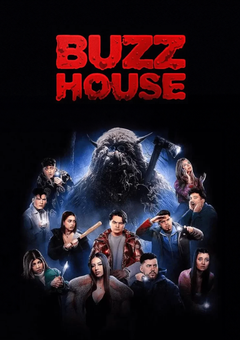 Buzz House: The Movie