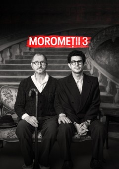 Moromeții 3