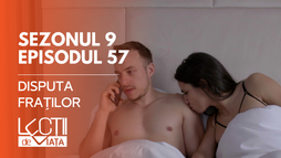 E57 - Disputa fraților