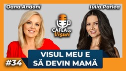 Cafea cu visuri - Visul meu e să devin mamă