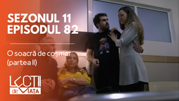 Episodul 82 - O soacră de coșmar (partea II)