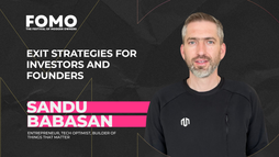 Sandu Babasan - Exit Strategies For Investors And Founders