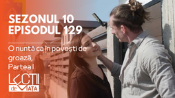 Episodul 129 - O nuntă ca în povești de groază, Partea I