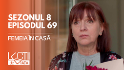 EP69 - Femeia în casă