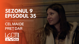 E35 - Cel mai de preț dar