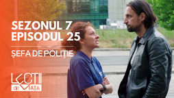 Ep25 - Șefa de poliție