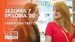 Ep20 - Femeia din trecut