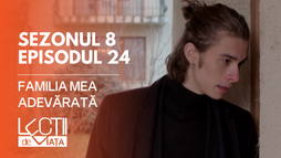 EP24 - Familia mea adevărată