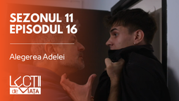 Episodul 16 - Alegerea Adelei