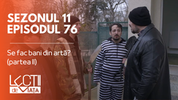Episodul 76 - Se fac bani din artă? (partea II)