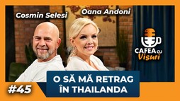Cafea cu visuri - O să mă retrag în Thailanda