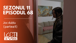 Episodul 68 - Joc dublu (partea II)