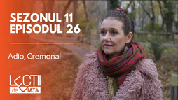 Episodul 26 - Adio, Cremona!