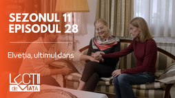 Episodul 28 - Elveția, ultimul dans