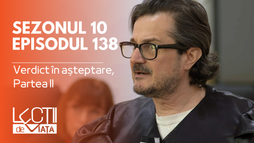 Episodul 138 - Verdict în așteptare, Partea II