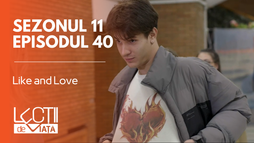 Episodul 40 - Like and Love