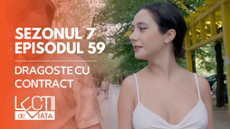 Ep59 - Dragoste cu contract