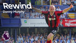 Rewind - Danny Murphy