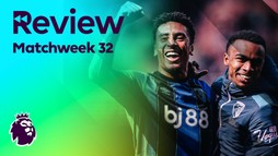 Review - Matchweek 32