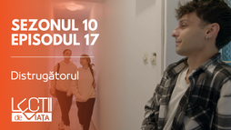 Episodul 17 - Distrugătorul