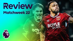Review - Matchweek 22