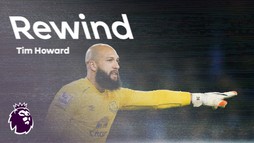 Rewind - Tim Howard