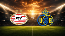 PSV - Royale Union SG