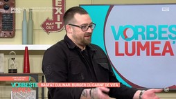 Vorbeste Lumea – 24 Ianuarie 2022