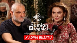 Podcastul lui Damian Drăghici - Adina Buzatu