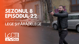 EP22 - Lege și fărădelege
