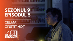 EP5 - Cel mai cinstit hoț