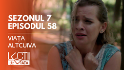 Ep58 - Viața altcuiva